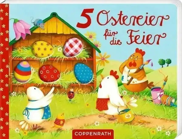 5 Ostereier für die Feier Coppenrath Verlag