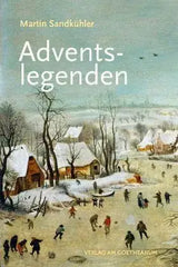 Adventslegenden Verlag am Goetheanum