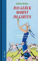 Das Glück wohnt im Garten - 9783869152974 ebersbach & simon