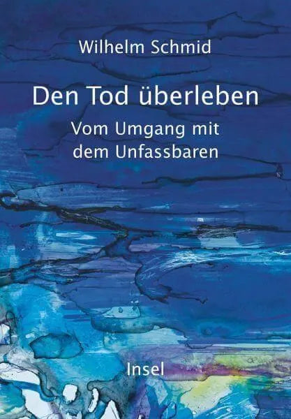 Den Tod überleben Insel Verlag