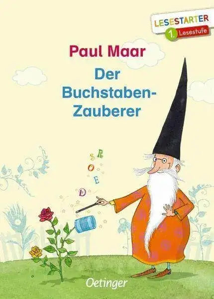 Der Buchstaben-Zauberer Oetinger Verlag