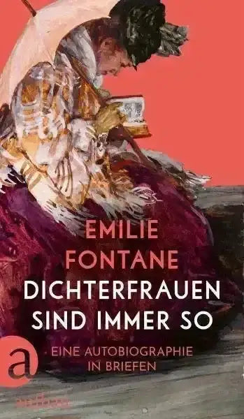 Dichterfrauen sind immer so Aufbau Verlag kunstundspiel