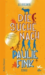 Die Suche nach Paulie Fink - Taschenbuchausgabe dtv