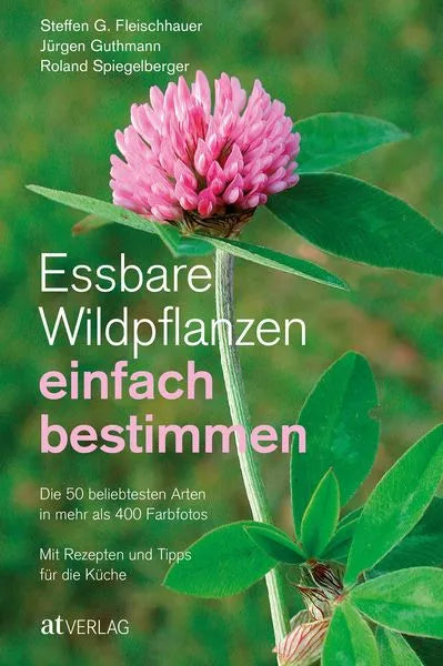 Buch Essbare Wildpflanzen einfach bestimmen mit rosa Kleeblüte – nachhaltiges Naturwissen für Küche & Freizeit