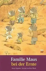 Familie Maus bei der Ernte Nord Süd Verlag
