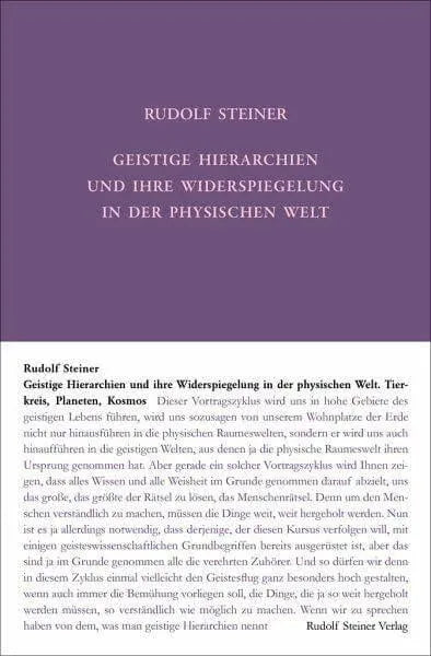 Geistige Hierarchien und ihre Widerspiegelung in der physischen Welt Rudolf Steiner Verlag