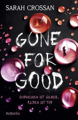gone-for-good-gebundene-ausgabe-sarah-crossan - kunstundspiel