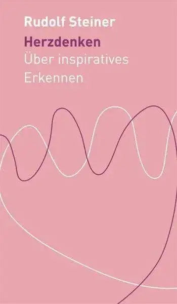 Herzdenken Rudolf Steiner Verlag