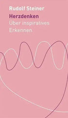 Herzdenken Rudolf Steiner Verlag