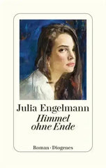 Himmel ohne Ende - 9783257073232 Diogenes Verlag
