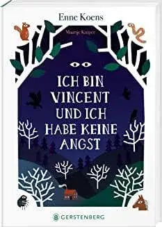 Ich bin Vincent und ich habe keine Angst Gerstenberg Verlag