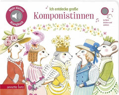 Ich entdecke große Komponistinnen - Mein kleines Klangbuch