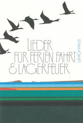 Lieder für Ferien, Fahrt und Lagerfeuer