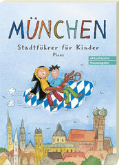 München - Stadtführer für Kinder