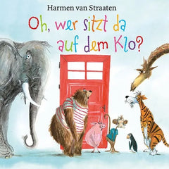 Oh, wer sitzt da auf dem Klo? - Pappbiderbuch