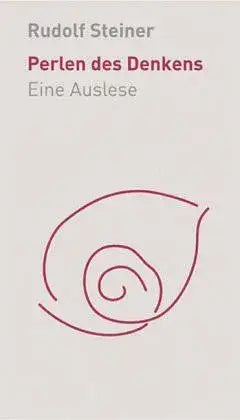 Perlen des Denkens Rudolf Steiner Verlag