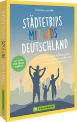 staedtetrips-mit-kids-deutschland-taschenbuch-christine-jaschek - kunstundspiel