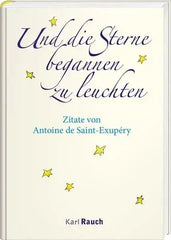 Und die Sterne begannen zu leuchten