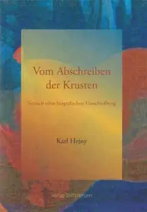 Vom Abschreiben der Krusten C.H. Möllmann Verlag
