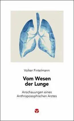 Vom Wesen der Lunge Info3 Verlag
