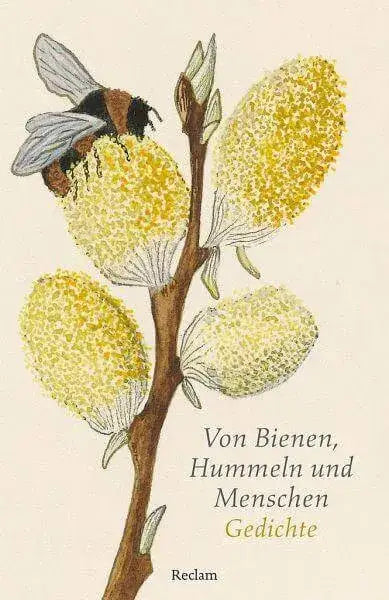 Von Bienen, Hummeln und Menschen Reclam Verlag