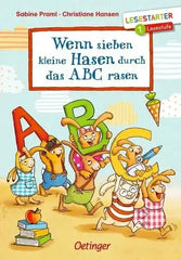 Wenn sieben kleine Hasen durch das ABC rasen