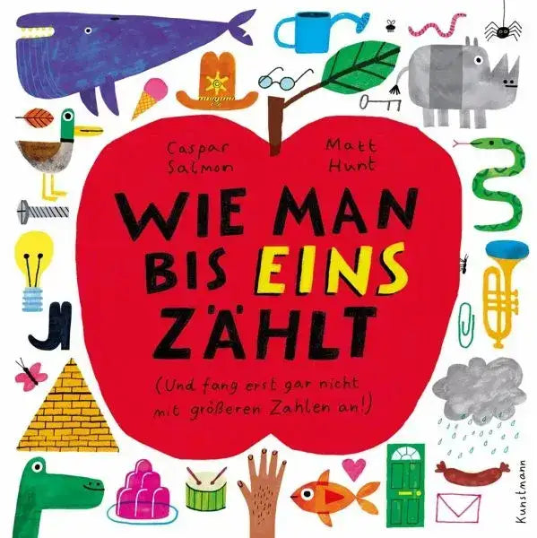 Wie man bis eins zählt - 9783956144912 Verlag Antje Kunstmann