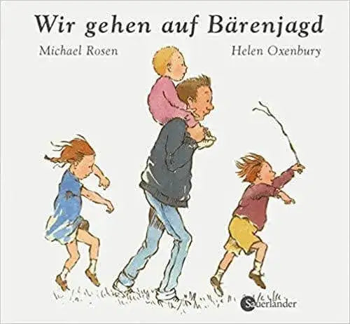 Wir gehen auf Bärenjagd (Mini-Bilderbuch) Sauerländer Verlag
