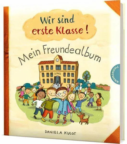 Wir sind erste Klasse! Thienemann