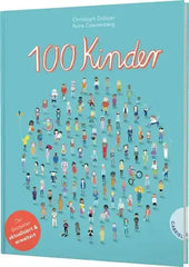 100-kinder-gebundene-ausgabe-christoph-droesser - kunstundspiel 