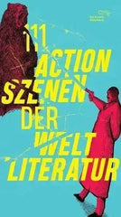 111-actionszenen-der-weltliteratur-kunstundspiel-16514 - kunstundspiel 
