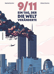 9/11 - Ein Tag, der die Welt veränderte