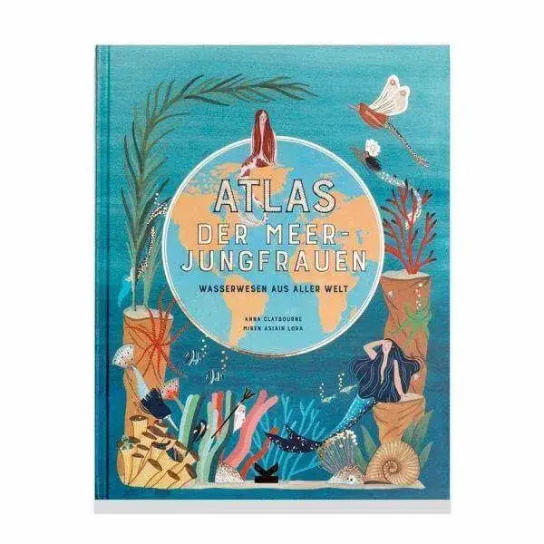 Atlas der Meerjungfrauen Laurence King Verlag