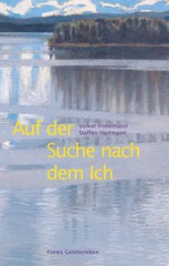 Auf der Suche nach dem Ich Verlag Freies Geistesleben