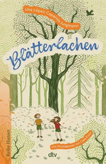 blaetterlachen-gebundene-ausgabe-una-lopez-caparros-jungmann - kunstundspiel 