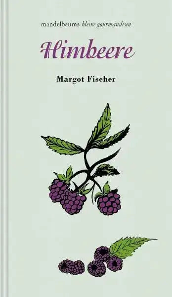 Brombeere (Reihe "kleine gourmandisen") - 9783991360582 mandelbaum