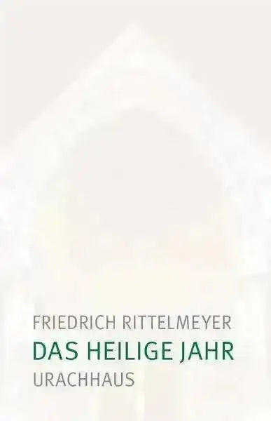 Das heilige Jahr - 9783825153908 Urachhaus