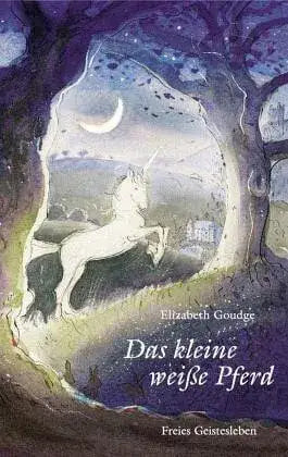 Das kleine weiße Pferd Verlag Freies Geistesleben