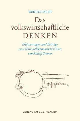 Das volkswirtschaftliche Denken Verlag am Goetheanum