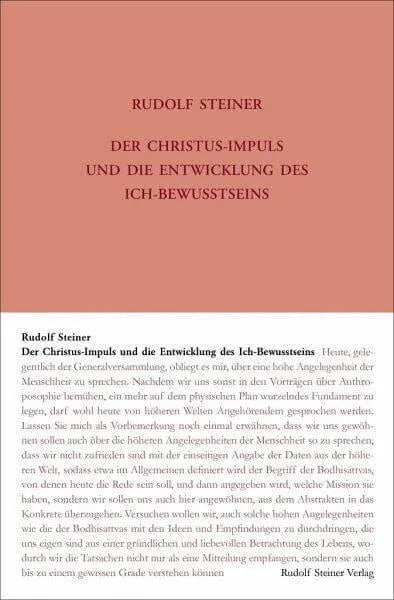 Der Christus-Impuls und die Entwicklung des Ich-Bewusstseins Rudolf Steiner Verlag