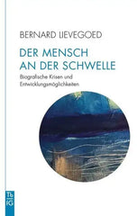 Der Mensch an der Schwelle - Taschenbuchausgabe