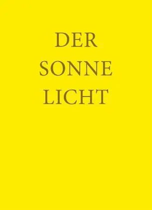 Der Sonne Licht Mellinger Verlag
