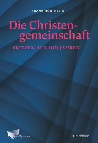 Die Christengemeinschaft - 9783825154189 Urachhaus Verlag