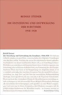 Die Entstehung und Entwicklung der Eurythmie 1918-1920 (GA277b) Rudolf Steiner Verlag