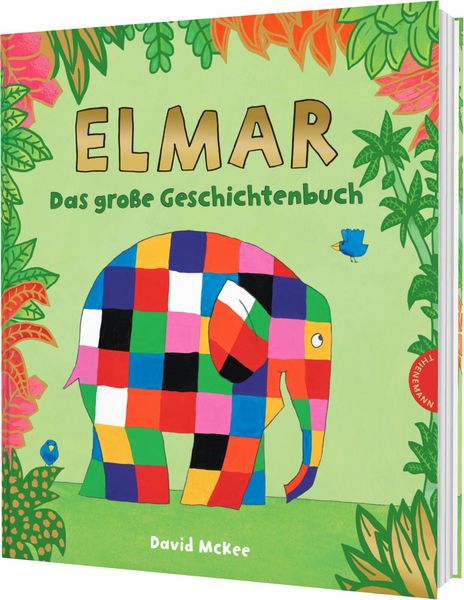 Elmar - Das große Geschichtenbuch