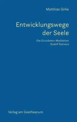 Entwicklungswege der Seele Verlag am Goetheanum