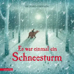 Es war einmal ein Schneesturm - 9783219119794 Annette Betz Verlag