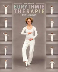 Eurythmietherapie - 9783856362522 Futurum