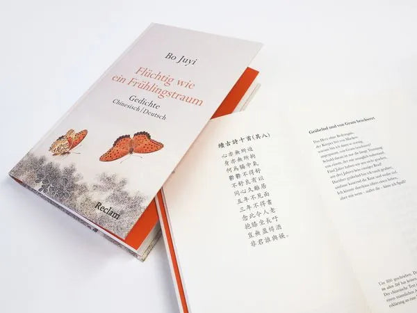fluechtig-wie-ein-fruehlingstraum-gedichte-gebundene-ausgabe-bo-juyi-chinesisch-deutsch1 - kunstundspiel 