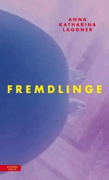 Fremdlinge Residenz Verlag